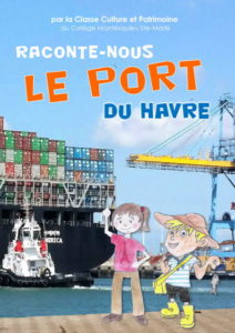 Raconte-nous Le Port du Havre